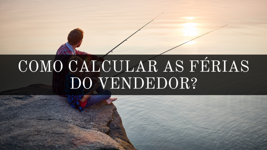 As férias do vendedor